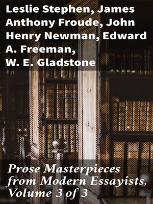 cover image of Prose Masterpieces from Modern Essayists, Volume 3 of 3